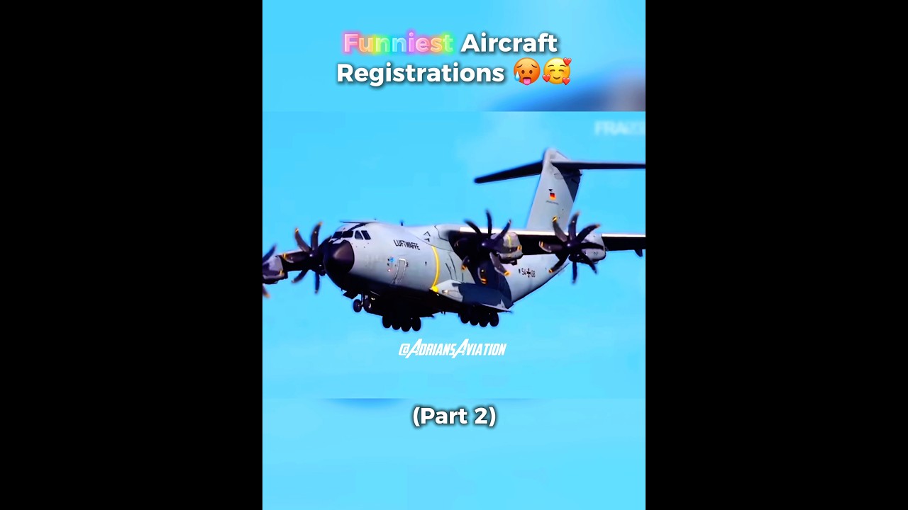Funniest Aircraft Registrations You Won&rsquo;t Believe! 💀✈️ #viralvideo #aviation