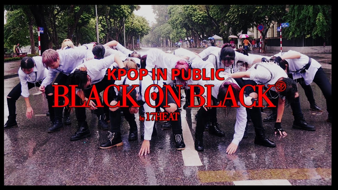[KPOP IN PUBLIC] Black on Black - NCT 2018 dance cover by 17HEAT from Vietnam