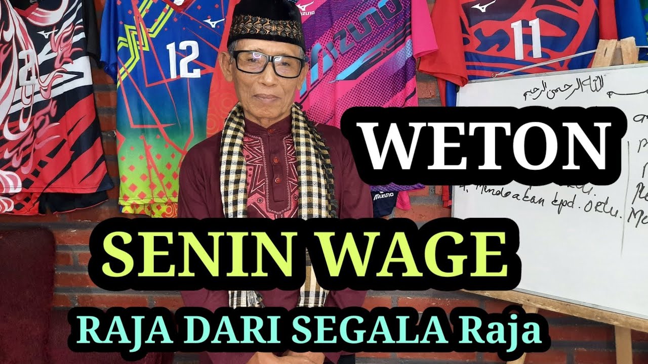menghitung peruntungan nasib baik buruknya SENIN WAGE watak rejeki pekerjaan dan nilai weton nya