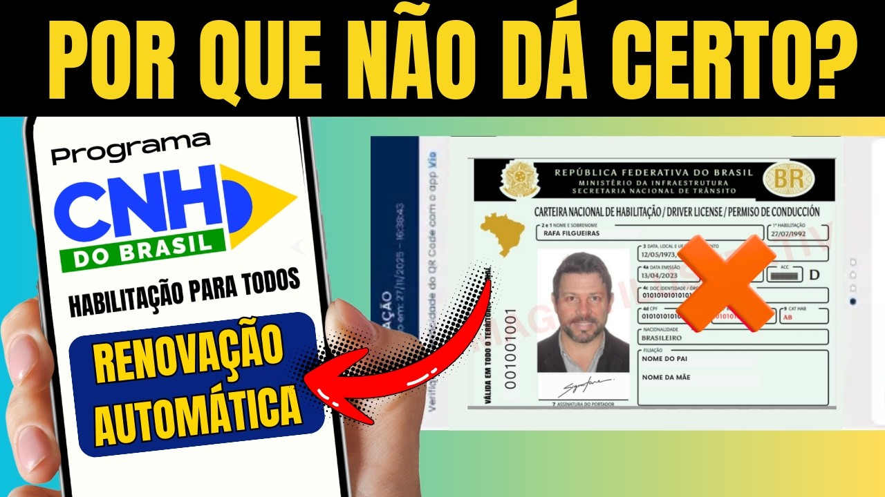 RENOVA&Ccedil;&Atilde;O AUTOM&Aacute;TICA DA CNH. Por que a sua N&Atilde;O RENOVOU? (Resolvido!)