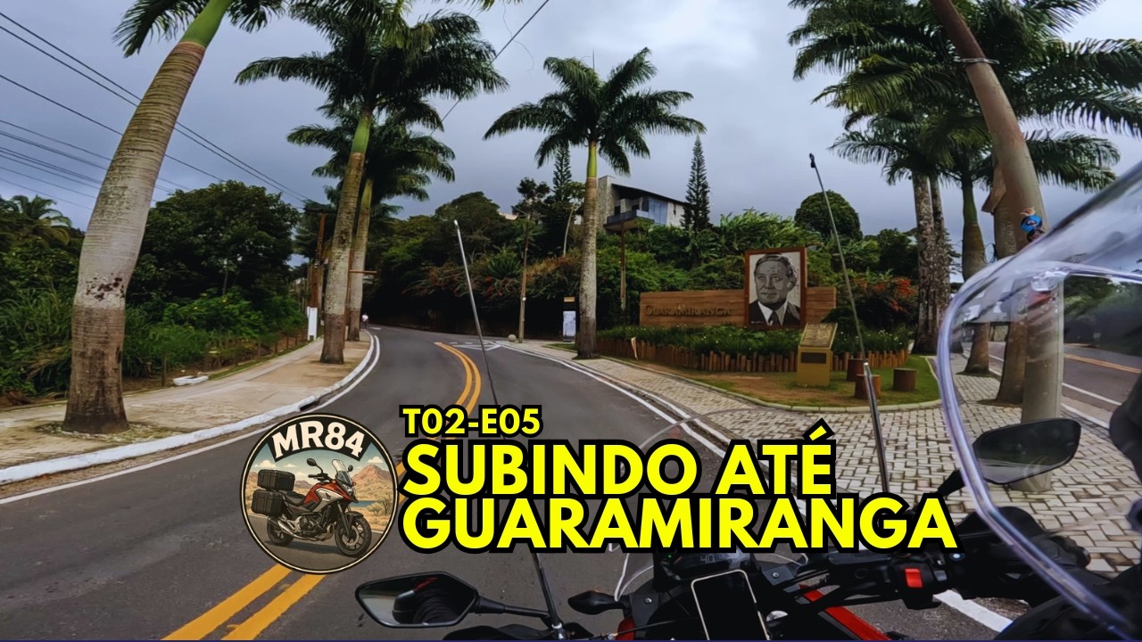 T02-E05 - Chegando em Guaramiranga/CE