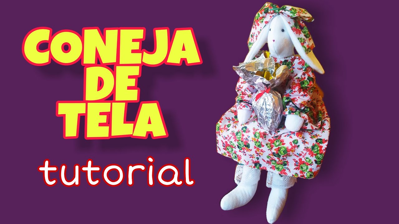 TUTORIAL Coneja de Tela || Cómo Hacer una Coneja de Tela || Cómo hacer una Coneja de Pascua