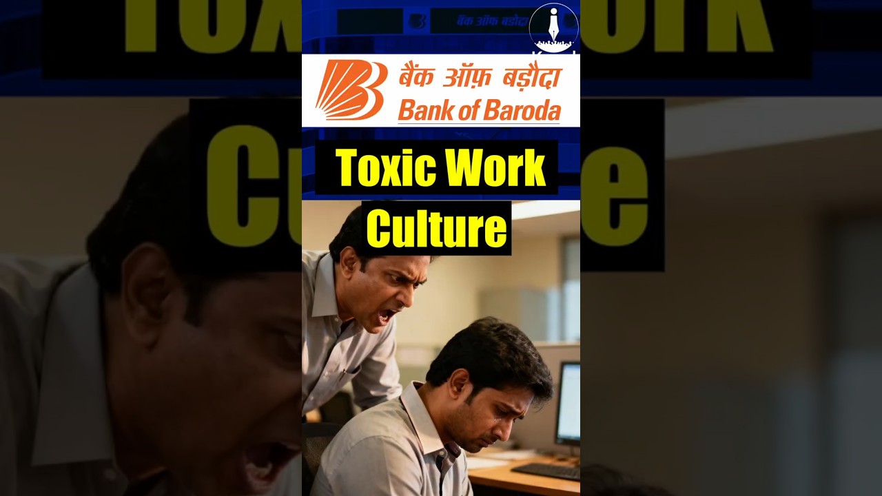 Bank of Baroda Faces Heat Over Toxic Work Culture Allegations