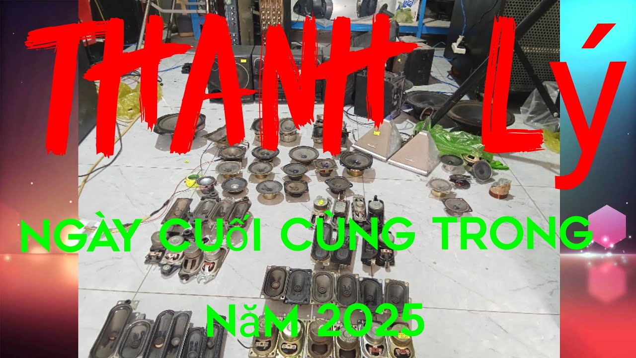 Thanh lý ngày cuối cùng trong năm 2025