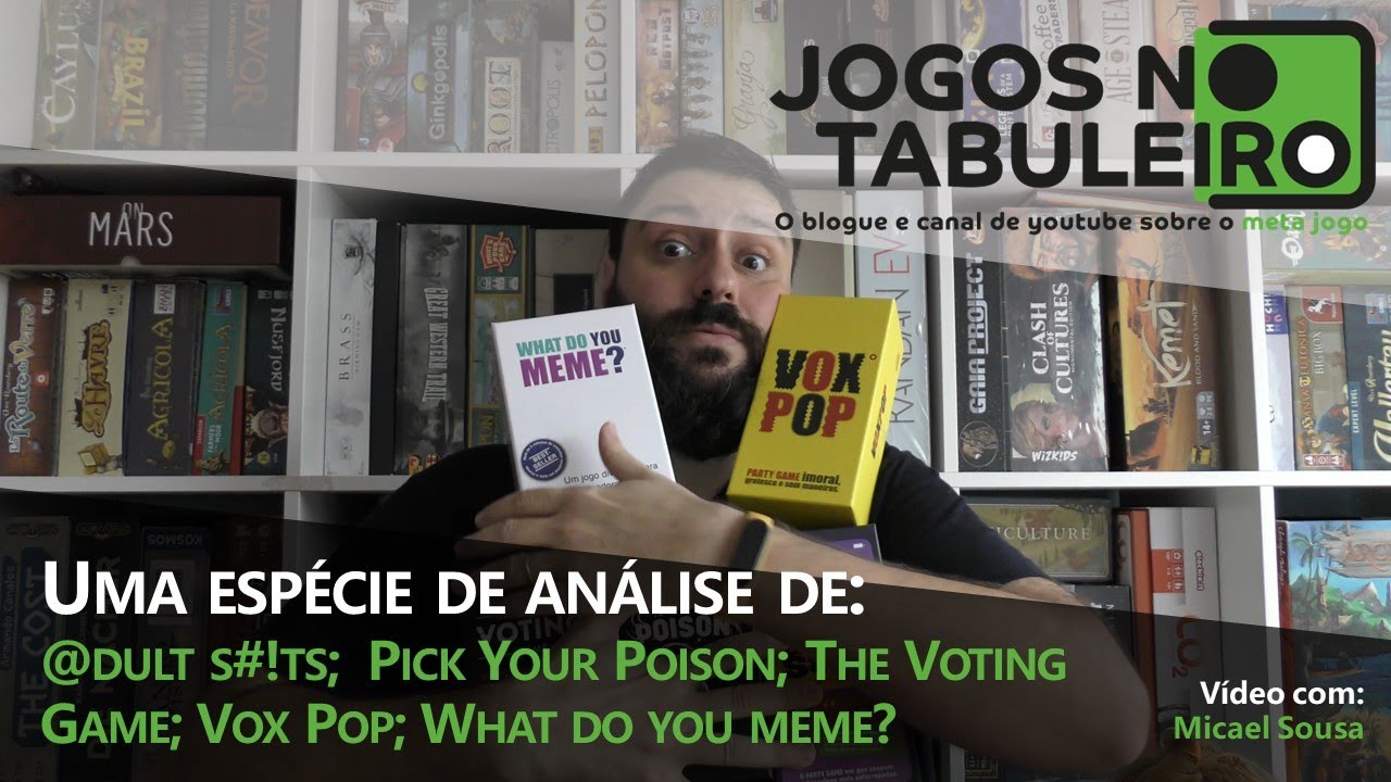 Análise dos Party games: @dult s#!ts;  Pick Your Poison; The Voting Game; Vox Pop; What do you meme?
