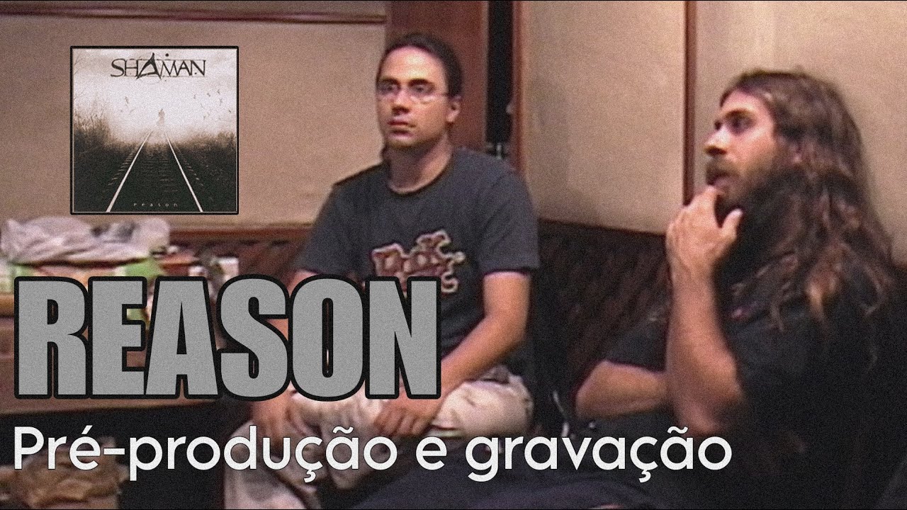 SHAMAN REASON | Pré-produção e gravação | Tour Reunion