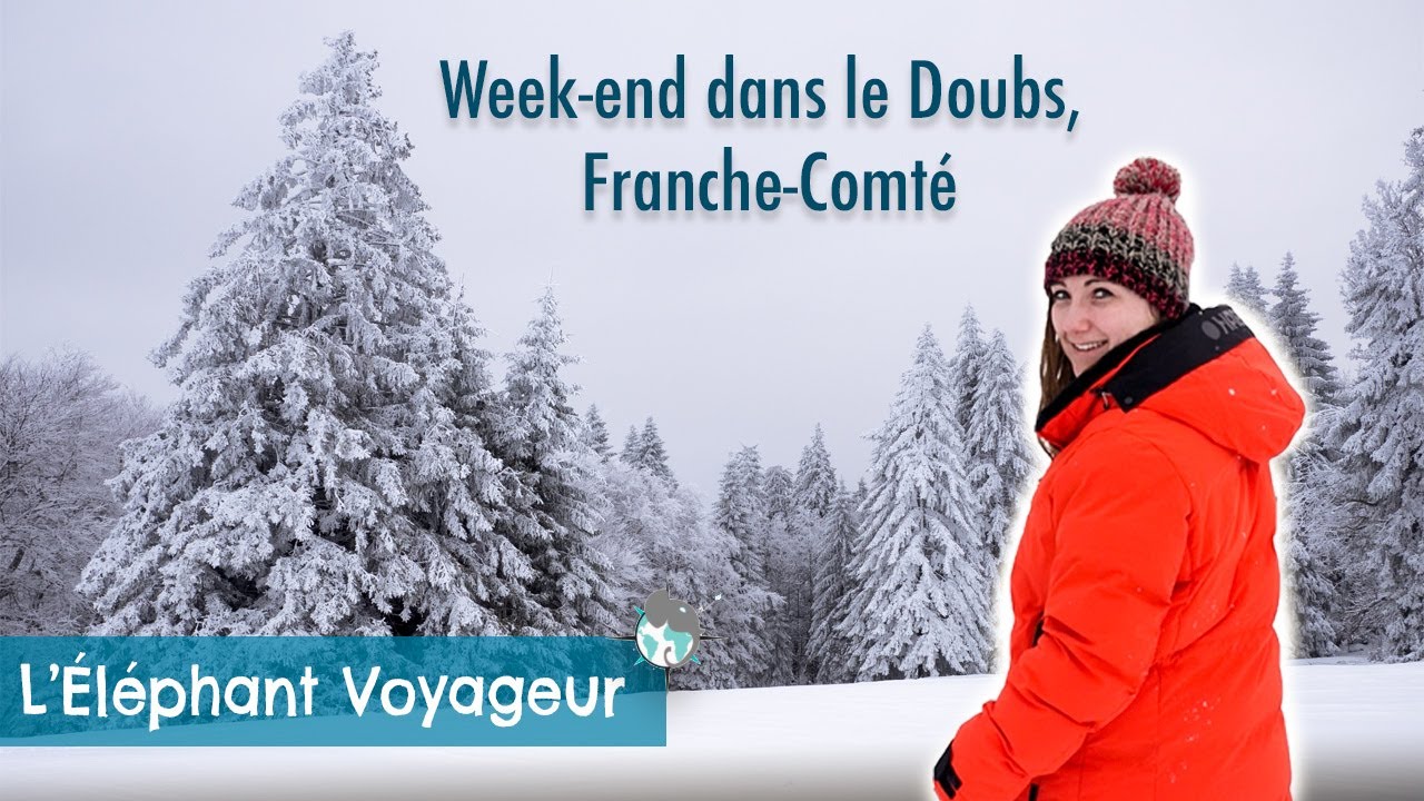 Week-end dans le Doubs en France (Massif du Jura, Franche-Comté)