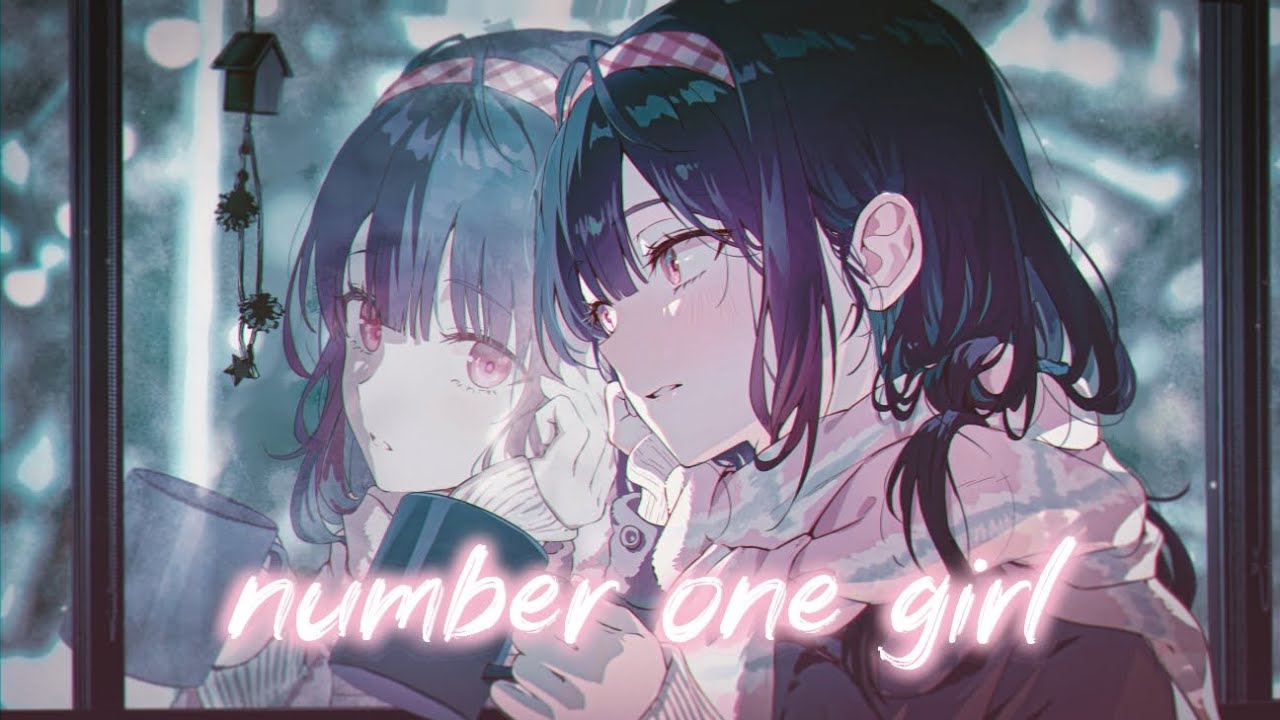 Nightcore - number one girl (Lyrics)