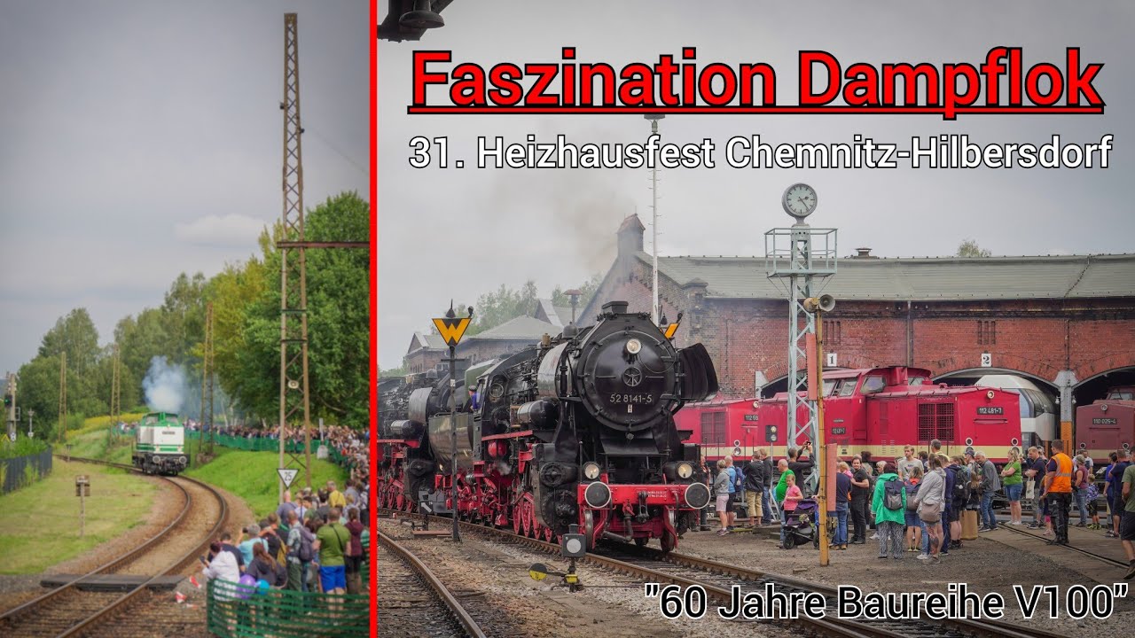 Faszination Dampflok | Das 31. Heizhausfest Chemnitz-Hilbersdorf | Rückblick/Kevins Tagebuch