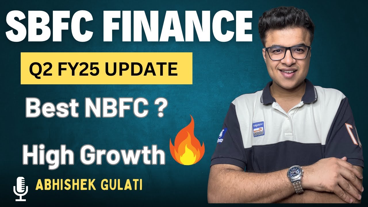SBFC Finance Q2FY25 Analysis || Best NBFC? || High Growth