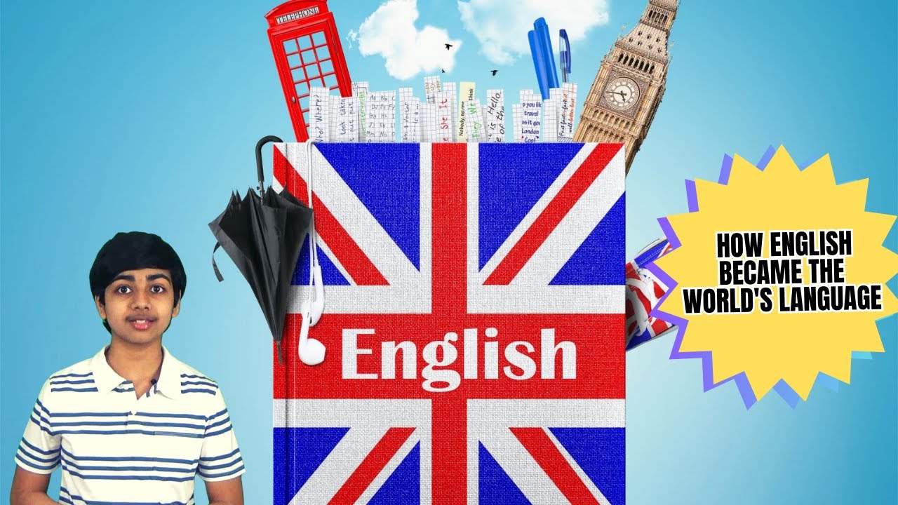 How ENGLISH became the world's language