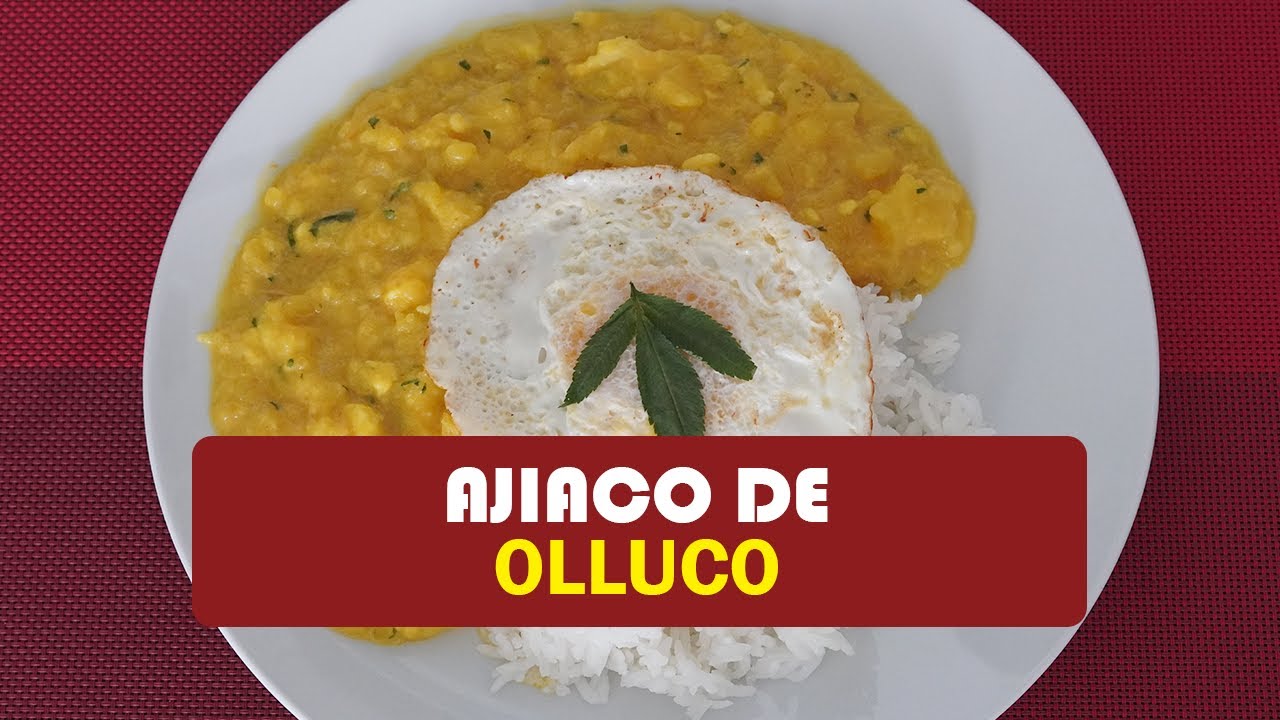 Ajiaco de Olluco | Receta Peruana y fácil de preparar | Entre Sazones