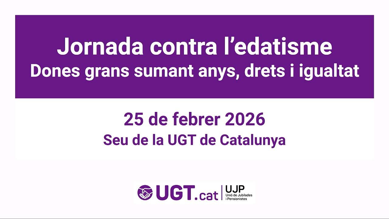 Jornada contra l'edatisme. Dones grans sumant anys, drets i igualtat