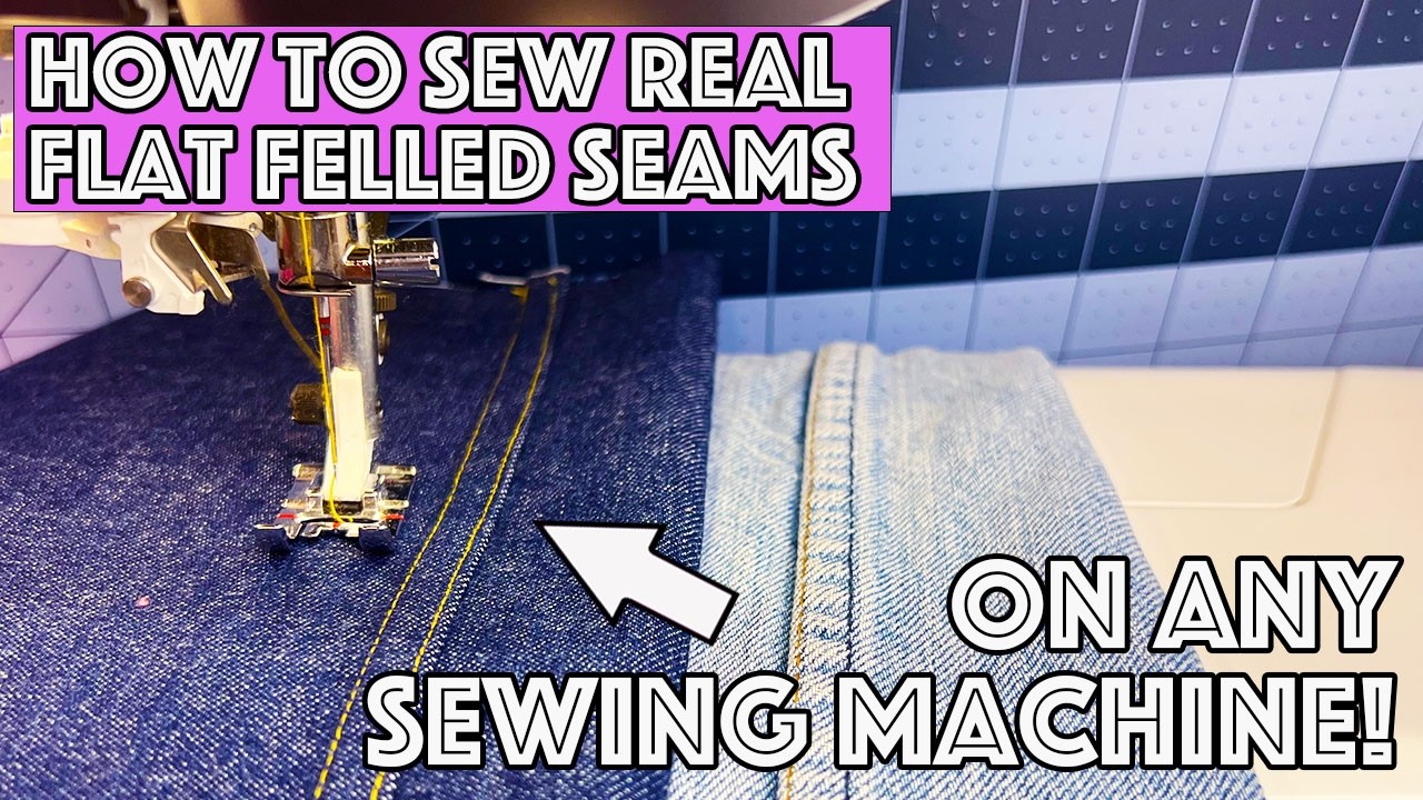 How To Sew A Real Flat Felled Seam On Any Home Sewing Machine!