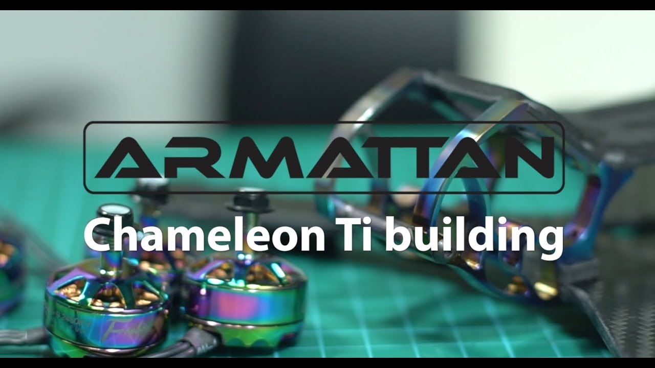 Building Armattan Chameleon Ti