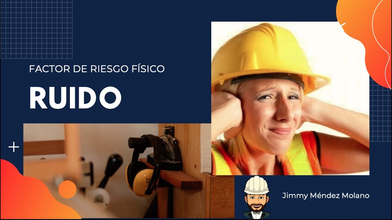 Riesgos físicos RUIDO