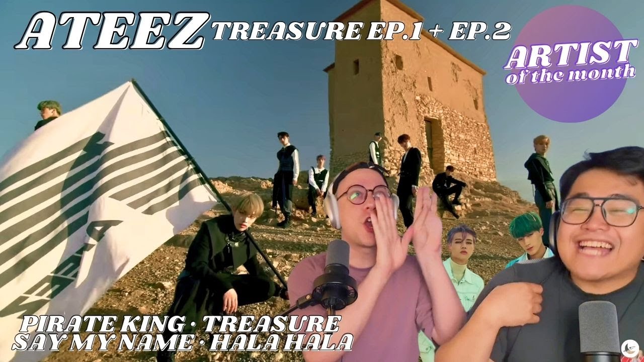 ATEEZ Reactions: ‘Pirate King' + 'Treasure' + 'Say My Name' + 'HALA HALA' | Beloved of the Month