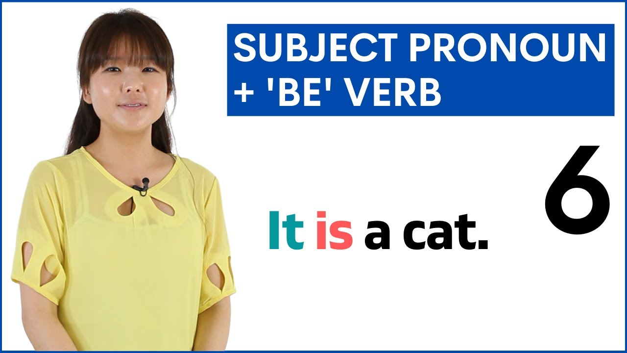 Learn Subject Pronouns + 'be' verb ( am, is, are ) | Basic English Grammar Course