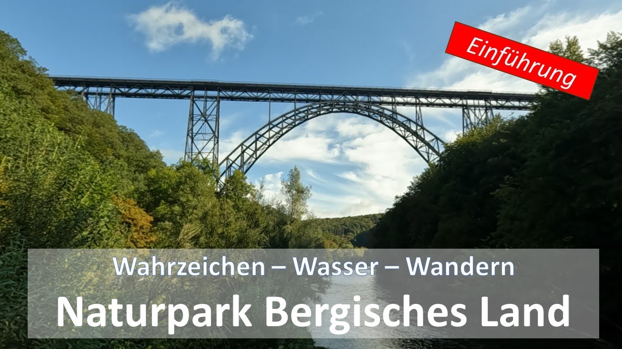 Einf&uuml;hrung Naturpark Bergisches Land: Wahrzeichen - Wasser - Wandern #outdoors #nrw #bergischesland