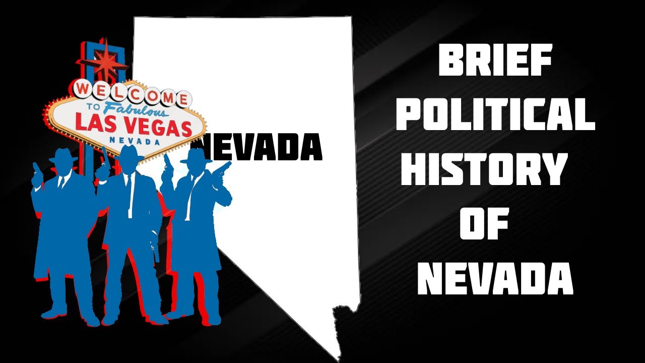 Brief Political History of Nevada