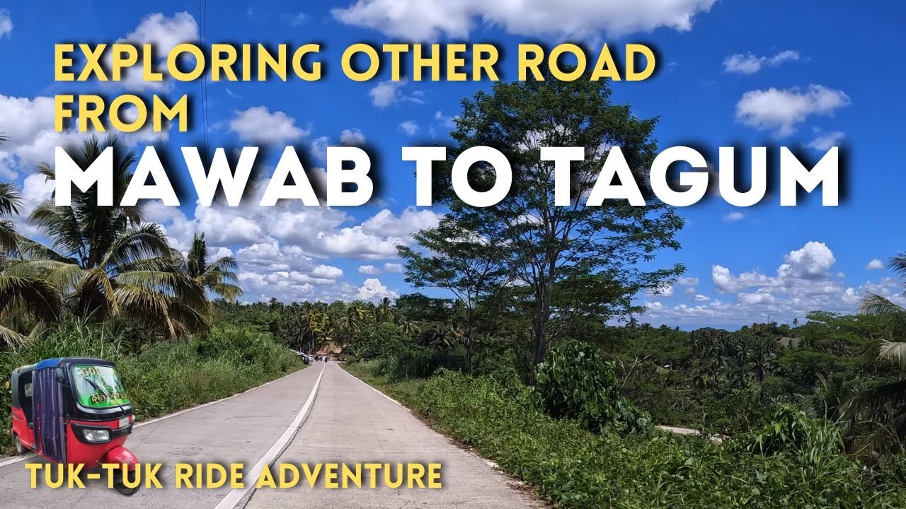 【4K】Road Trip from Mawab Davao de Oro to Tagum City Davao del Norte l Jhigz Ortua