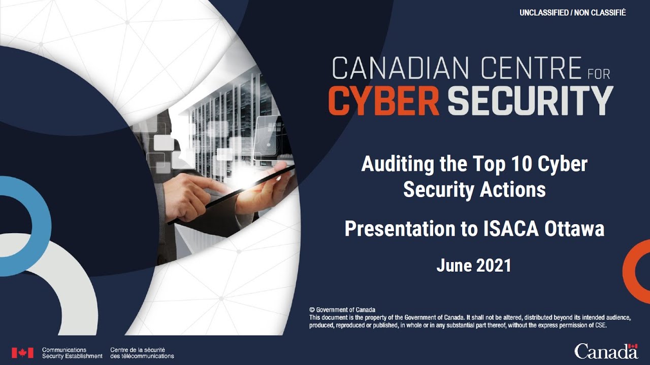 Canadian Cyber-Audit Framework, CSE ASTRA Software Demonstration and CSE Cyber Security Audit Tools