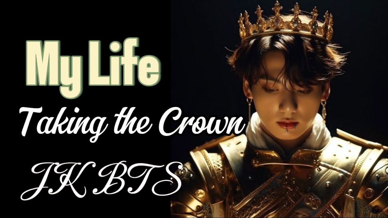 My Life | Taking the Crown | cover JK BTS | Bok-Byeol | Lyrics 