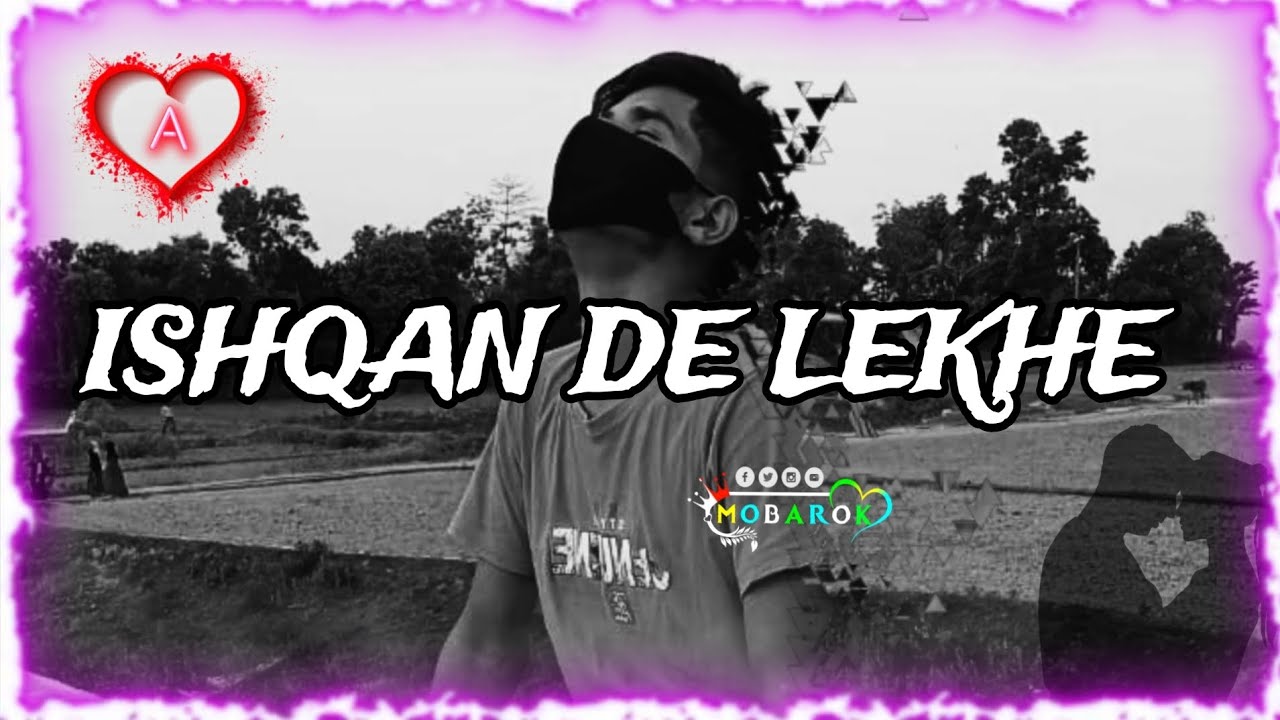 ISHQAN DE LKHE |   নরমাল গান #mdmobarok
