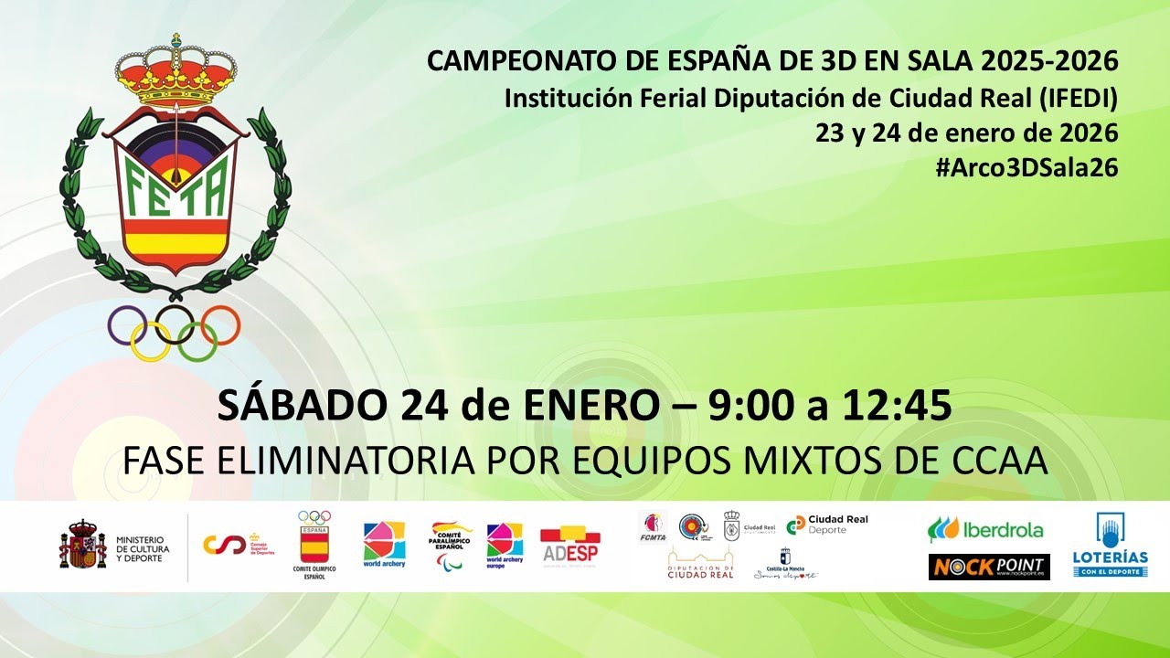 #Arco3DSala26 - SÁBADO 24/01 - CAMPEONATO DE ESPAÑA DE 3D EN SALA 2025-2026