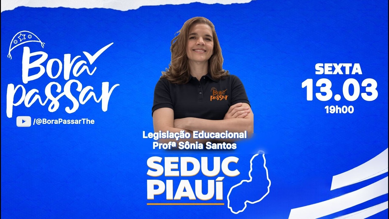 #BoraPassar - Aula 13/03/2026 - CONCURSO SEDUC PI