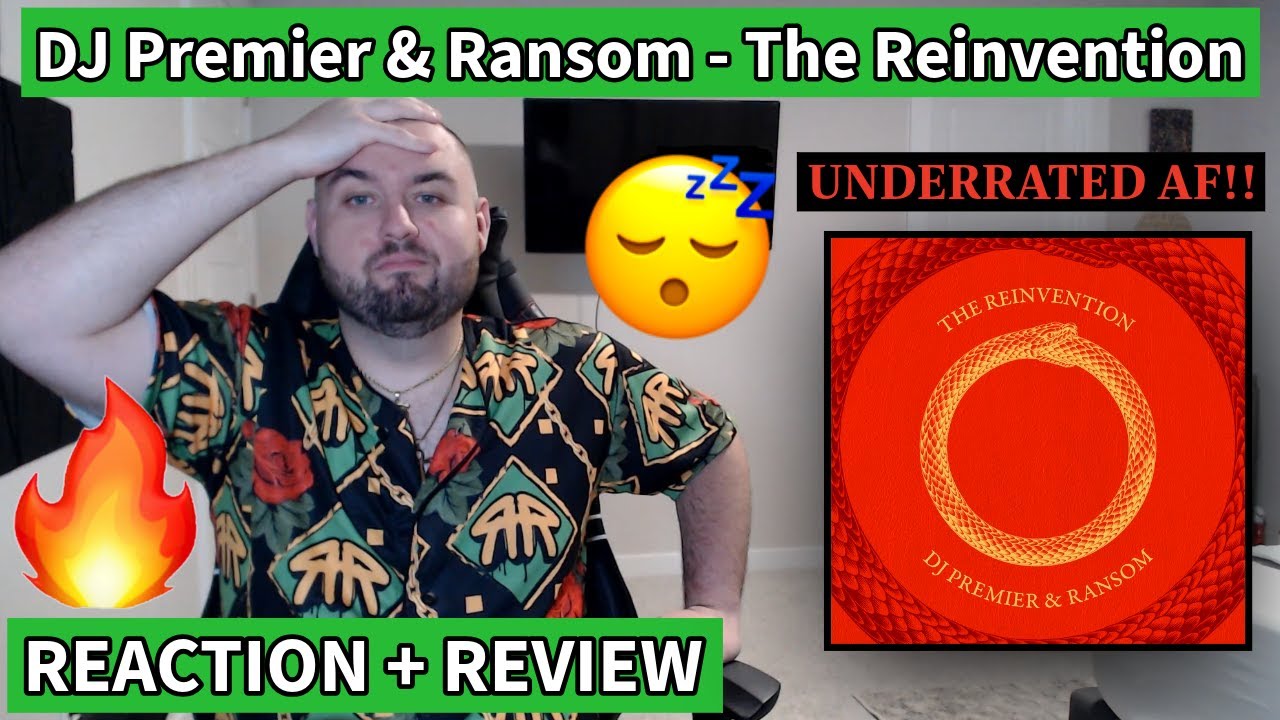 This Project is SLEPT ON!! DJ Premier & Ransom - The Reinvention (Album Reaction + Review)