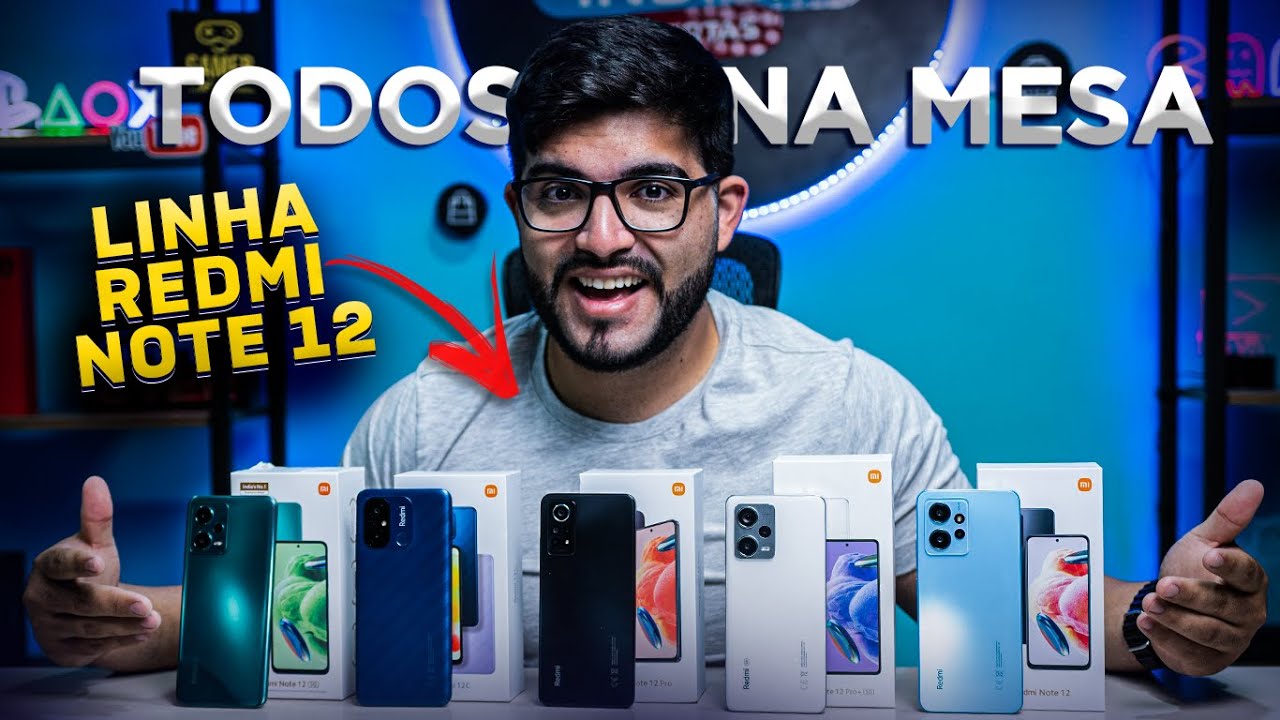TODOS NA MESA! Linha REDMI 12 de 2023 da Xiaomi! Entenda as PRINCIPAIS diferenças! Qual comprar?