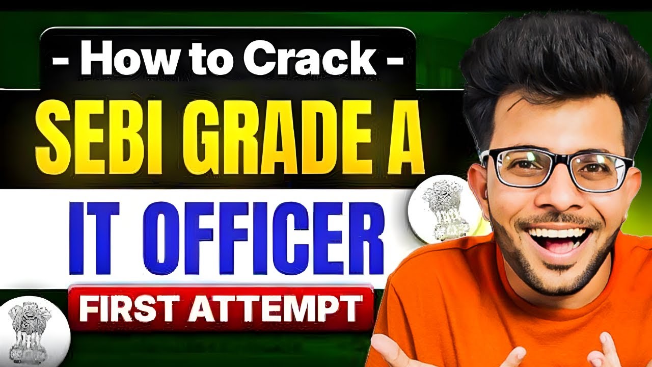 How to Crack  SEBI Grade A IT OFFICER  Exam [  Roadmap + Syllabus + Free Resources ] ✅ 📚