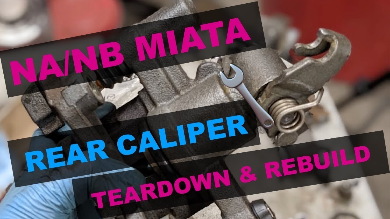 NA/NB Ремонт заднего суппорта Mazda Miata 🔧