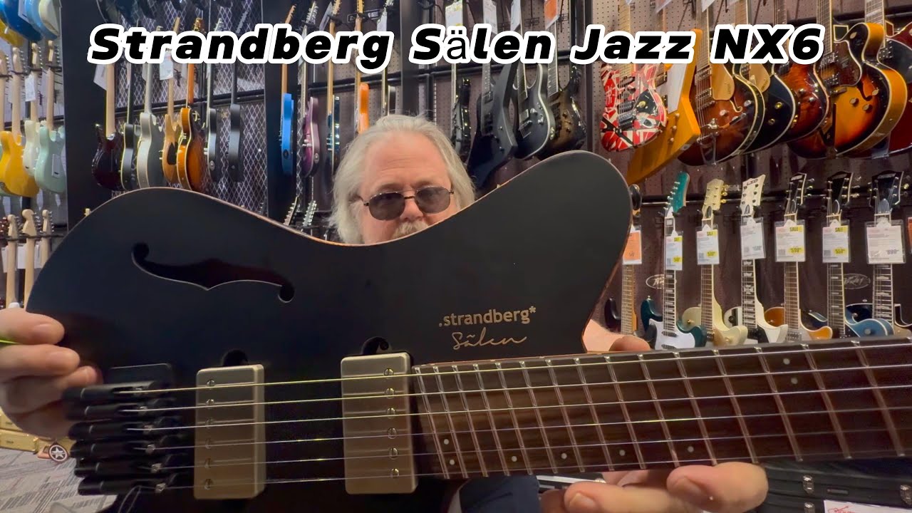 Strandberg Sälen Jazz NX6 guitar demo at Guitar Center.