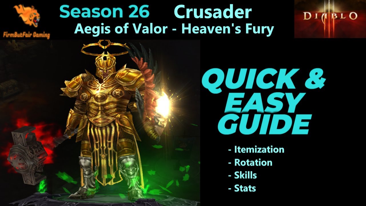 Diablo 3: Season 26 - Crusader - Aegis of Valor - Heaven's Fury - S Tier Pushing Guide