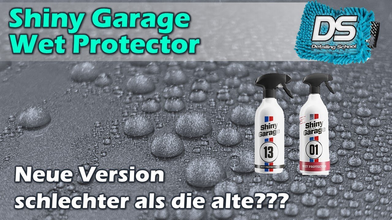 Shiny Garage Wet Protector: alt gegen neu