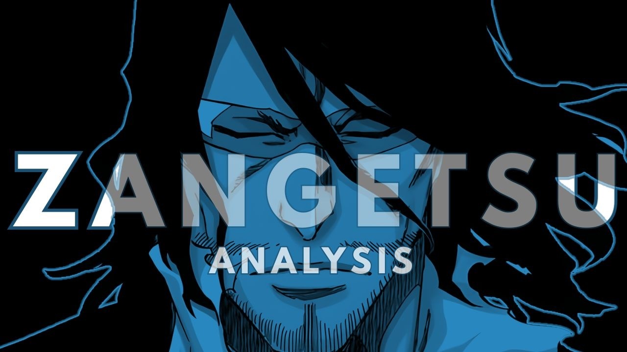 Bleach's GREATEST LIE? (Crazier Than AIZEN?) ZANGETSU - Bleach Character ANALYSIS | The King Himself