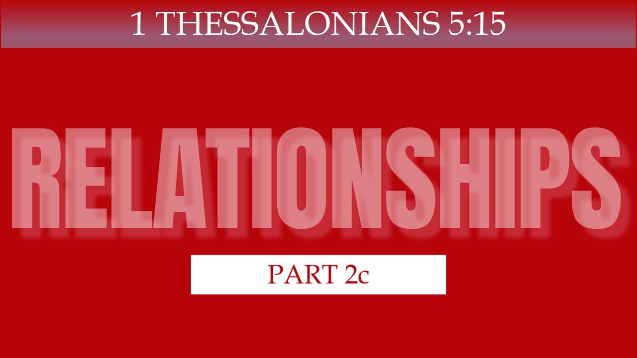 RELATIONSHIPS PART 2c