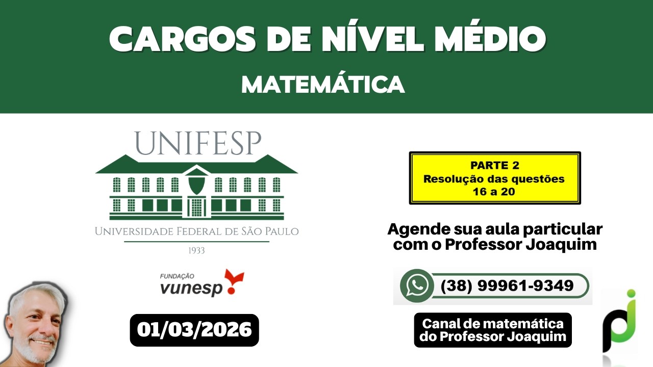 UNIFEST 2026 - MATEMÁTICA - NÍVEL MÉDIO (QUESTÕES 16 a 20)