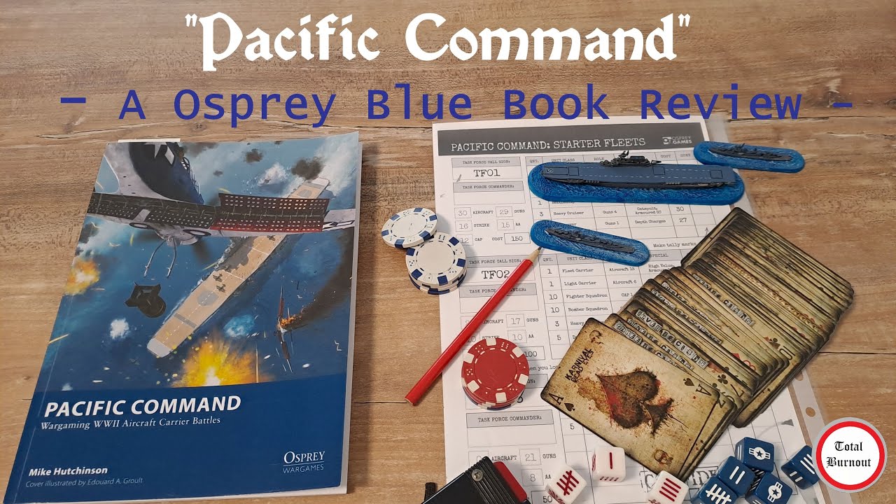 «Тихоокеанское командование» — обзор от Osprey Blue Book.