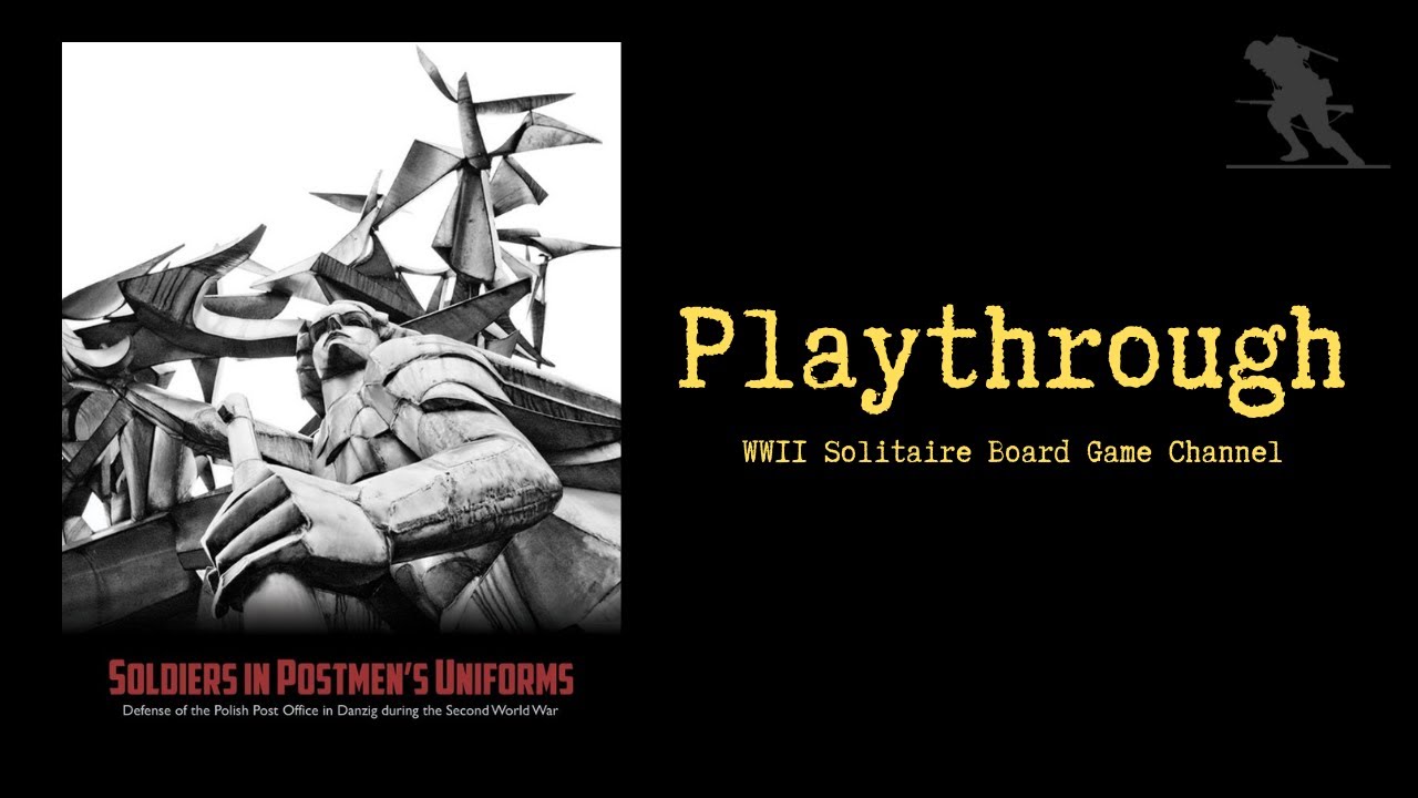 Soldiers in Postmen's Uniforms - Playthrough