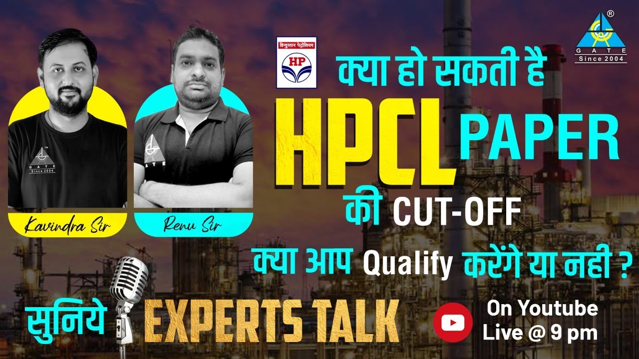क्या हो सकती है HPCL Paper कि cut-off? | सुनिये Experts Talk | By Kavindra Sir & Renu Sir