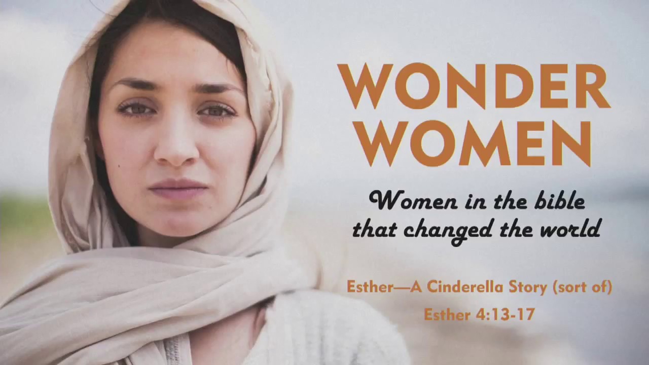 Wonder Women: Esther