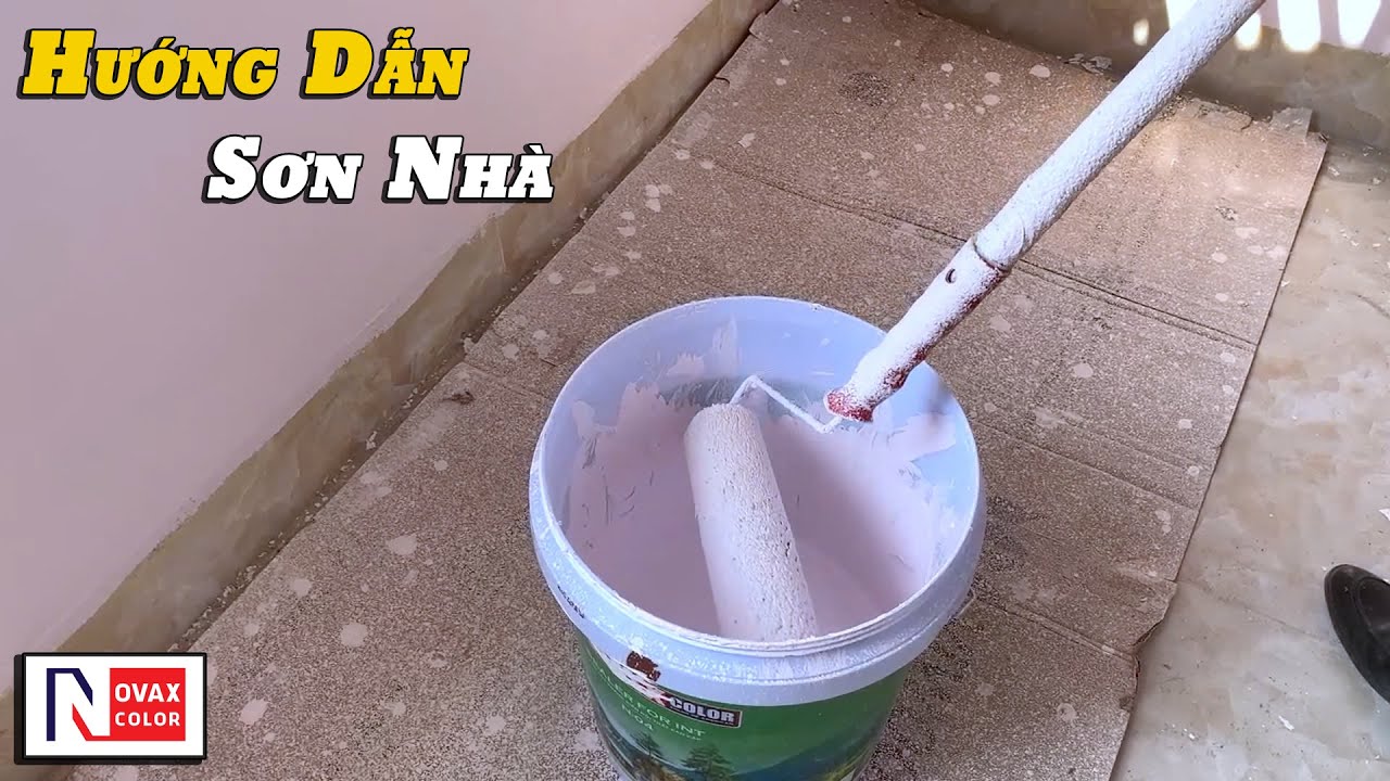 Hướng Dẫn Chi Tiết Cách Lăn Sơn Tường Nhà | Tự Sơn Tường Nhà Chuyên ghiệp | NOVAX