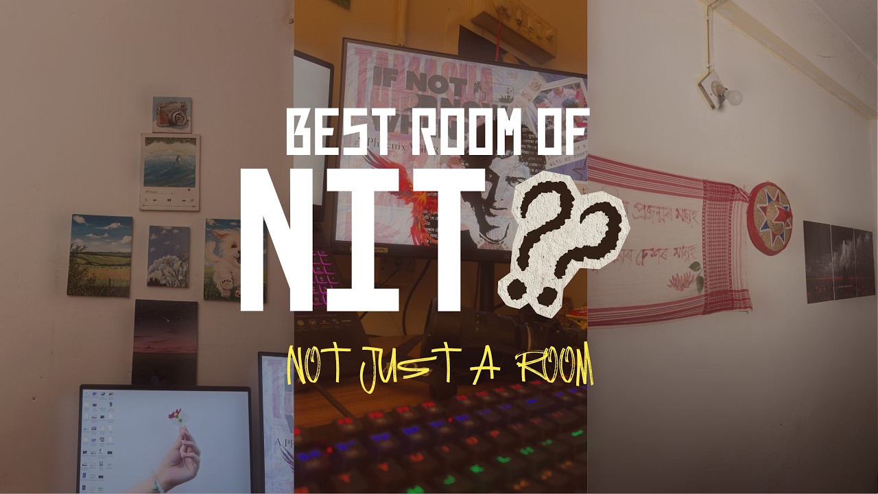 6271 | More Than Just Four Walls | NIT SILCHAR Hostel Room Tour