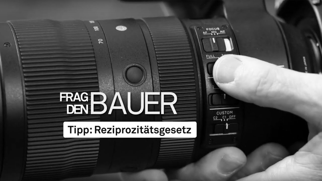 Fototipp Folge 18: Reziprozit&auml;tsgesetz