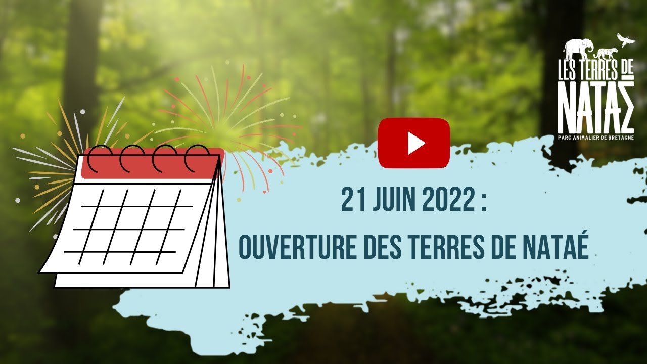 21 juin 2022 : Ouverture Terres de Nataé