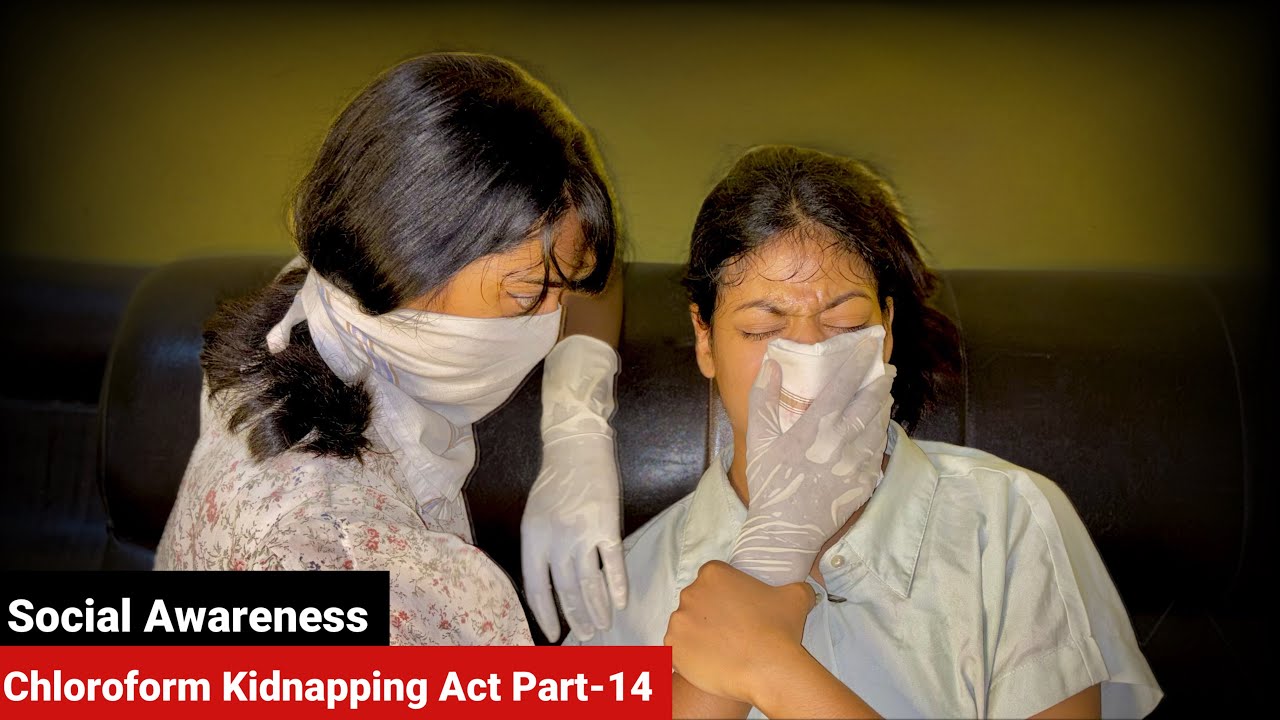  Social Awareness ChloroformKidnapping Act Part-14 || Kidnapping Act😳|| Eliza Vlogs 