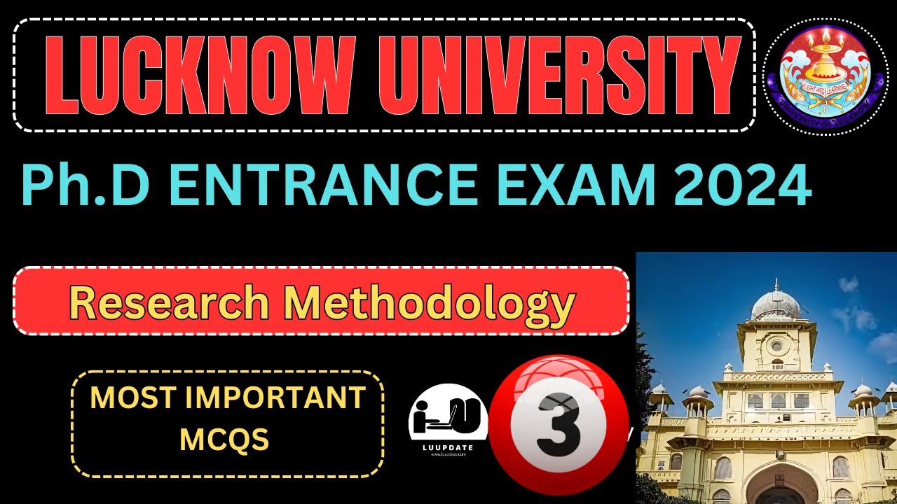 Lucknow University PhD Entrance Exam 2024||Top 25 MCQs On Research Methodology ||Lucknow University